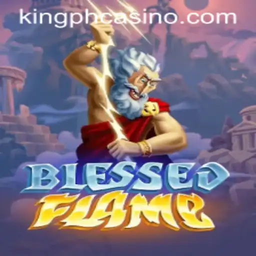 Exploring the Enchanting World of BlessedFlame and Its Connection to King PH Casino