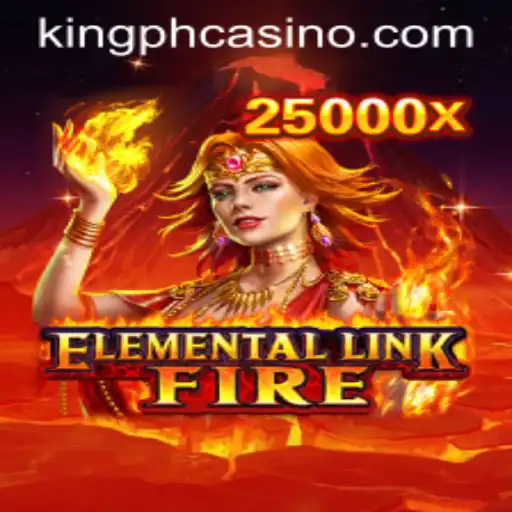 Discover the Enchanting World of ElementalLinkFire at King PH Casino