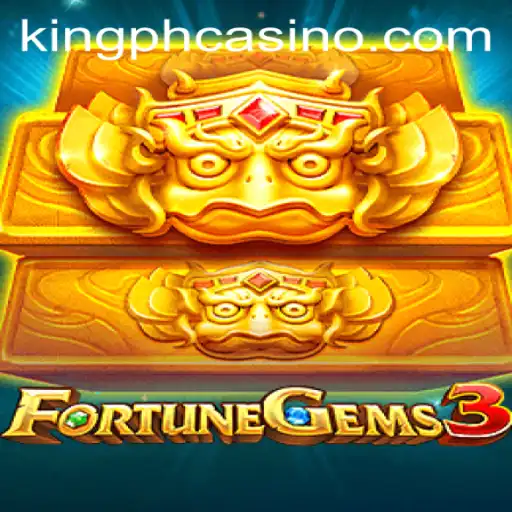 FortuneGems3: A Captivating Casino Experience with King PH Casino