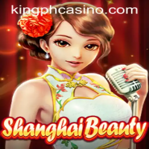 An Insight into ShanghaiBeauty: The Enchanting Game at King PH Casino