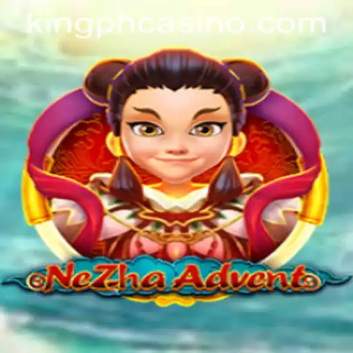 NeZhaAdvent: The Ultimate Casino Game Experience