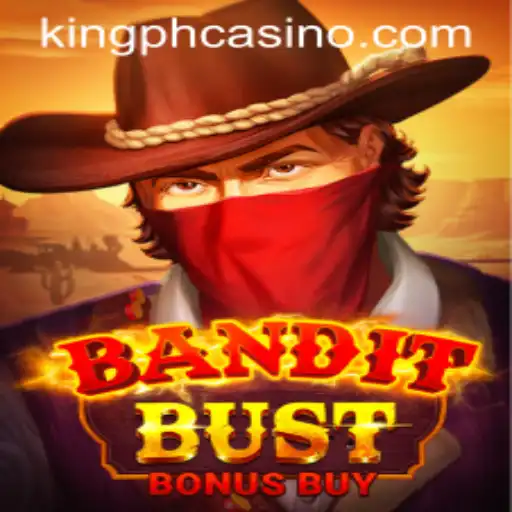 Discover the Thrilling World of BanditBustBonusBuy: An Insight into the Game Taking 'King PH Casino' by Storm