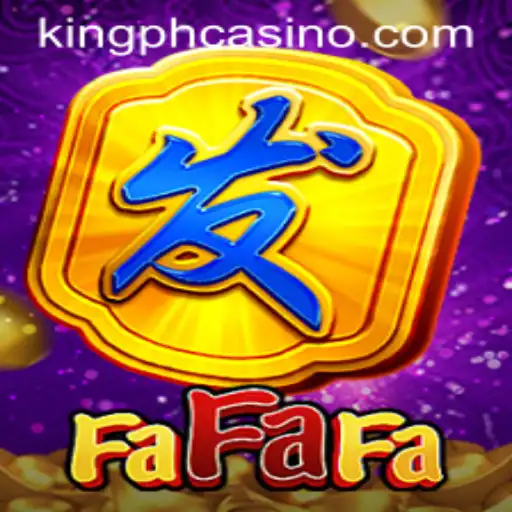 Exploring the Exciting World of FaFaFa at King Ph Casino