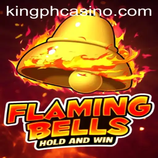 Discover the Thrills of FlamingBells at King PH Casino