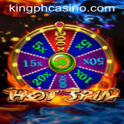 Exploring the Thrills of HotSpin in King PH Casino