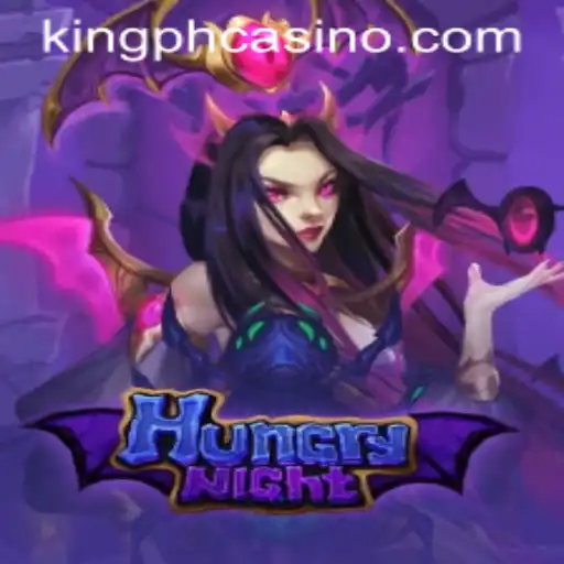 Diving into the Thrilling World of HungryNight: A Captivating Adventure at King PH Casino