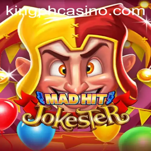 Experience Thrills with MadHitJokester: The New Sensation at King PH Casino