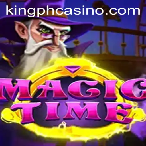 Discover the Enchantment of MagicTime at King PH Casino