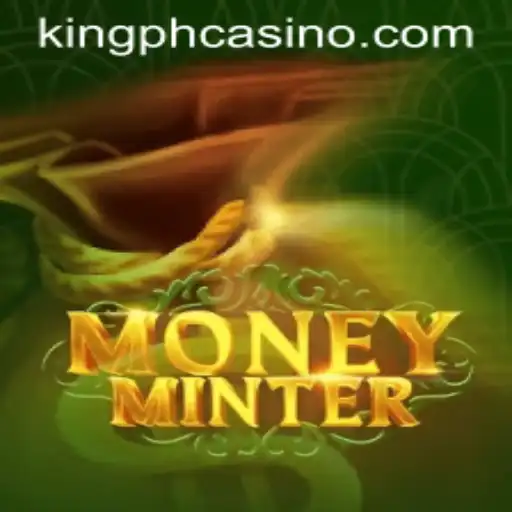 Discover MoneyMinter: A Thrilling Casino Game at King PH Casino