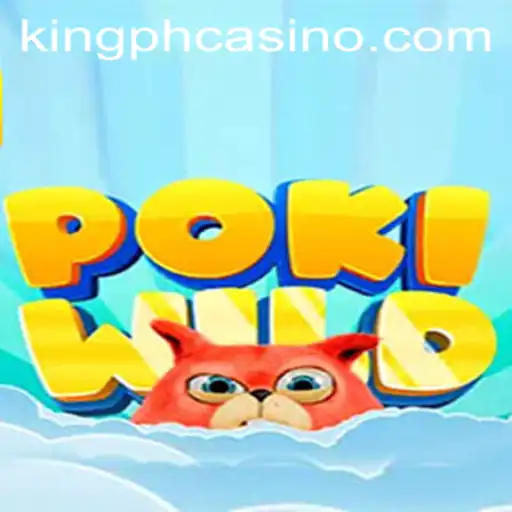 Discovering PokiWild: An Exciting Gaming Experience with King PH Casino