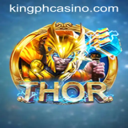 Exploring the Exciting World of THOR at King PH Casino