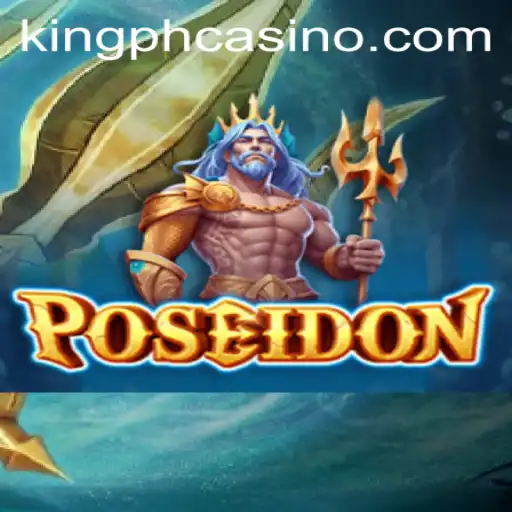 Explore the World of Poseidon at King PH Casino